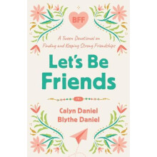 Lets Be Friends by Blythe Daniel Paperback Book