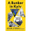 Bunker in Kyiv by John Lyons Paperback Book 1