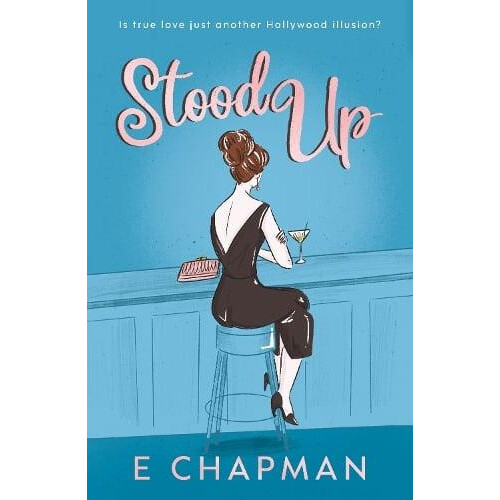 Stood Up by E Chapman Paperback Book
