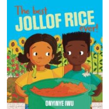 Best Jollof Rice Ever by Onyinye Iwu Hardcover Book