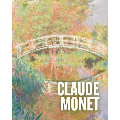Art Masters Claude Monet by Ann Sumner Hardcover Book