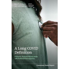 Long COVID Definition by Committee on Examining the Working Definition