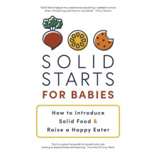 Solid Starts for Babies by Solid Starts Inc. Paperback Book