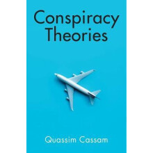 Conspiracy Theories by Quassim Cassam Paperback Book