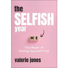 Selfish Year by Valerie Martin Literary Management Jones Hardcover Boo