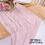 Pleated table flag pink cheese cloth 90x180cm 2