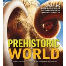 Prehistoric World by Aaron Woodruff Hardcover Book