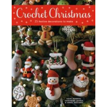 Crochet Christmas by Angel Koychev Paperback Book