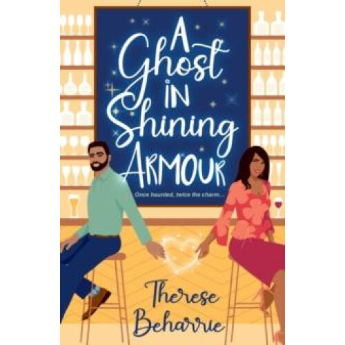 A Ghost in Shining Armour by Therese Beharrie Paperback Book