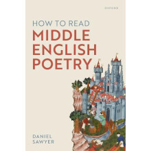 How to Read Middle English Poetry by Sawyer Daniel Departmental Lectur