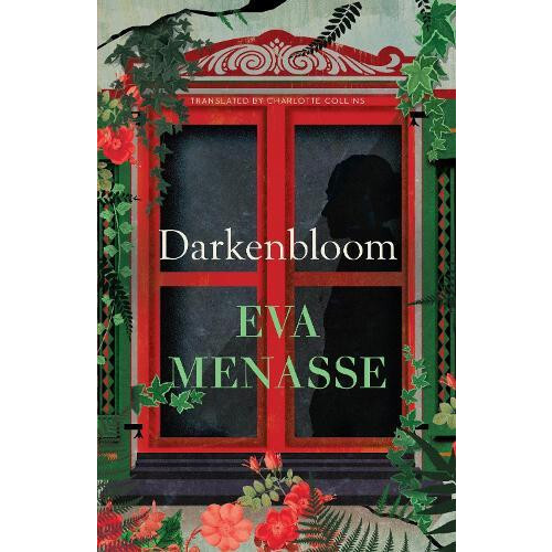 Darkenbloom by Eva Menasse Hardcover Book