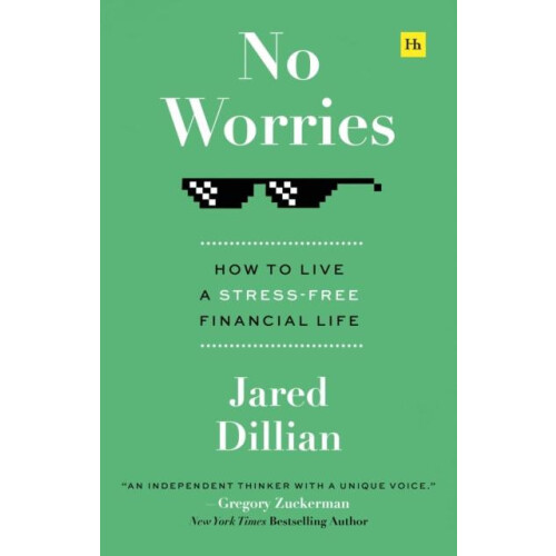 No Worries by Jared Dillian Paperback Book