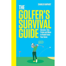 Golfers Survival Guide by Charles Rapshot Hardcover Book