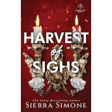 Harvest of Sighs A Spicy Enemies to Lovers Dark Academia Romance by Si