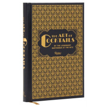 Art of Cocktails by Philippe Collin Hardcover Book