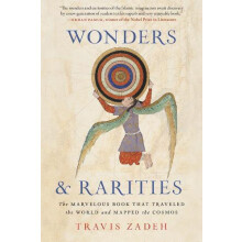 Wonders and Rarities by Travis Zadeh Paperback Book