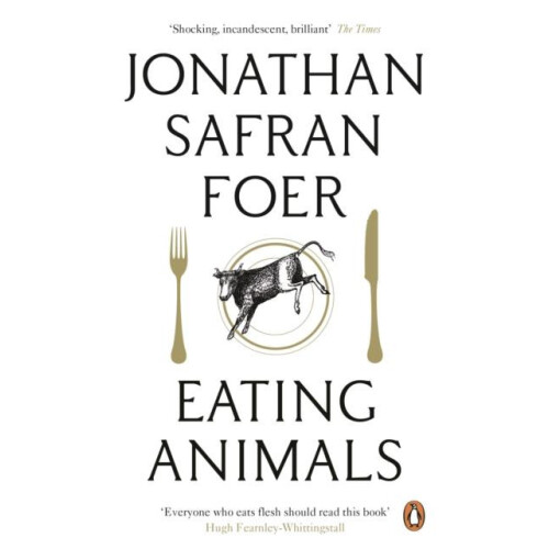 Eating Animals by Jonathan Safran Foer Paperback Book