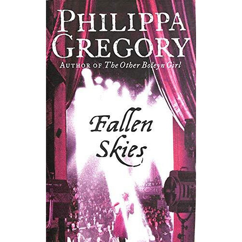 Fallen Skies by Philippa Gregory Paperback Book