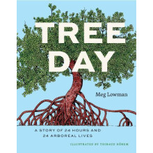 Tree Day by Meg Lowman Hardcover Book