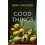 Good Things by Jane Grigson Hardcover Book 1