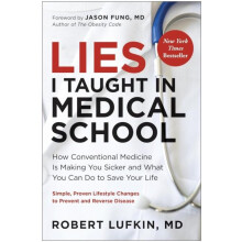 Lies I Taught in Medical School by Lufkin MD Robert Paperback Book