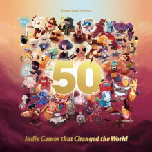 50 Indie Games That Changed The World Hardcover Book