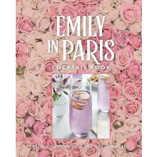 Official Emily in Paris Cocktail Book by Virginia Miller Hardcover Boo