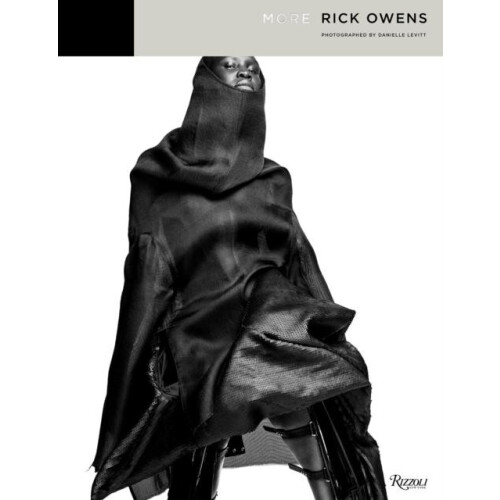 More Rick Owens by Danielle Levitt Hardcover Book