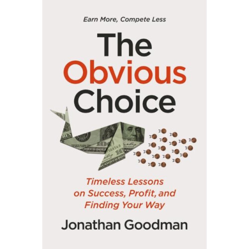 Obvious Choice by Jonathan Goodman Hardcover Book
