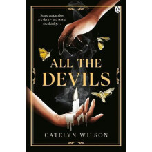 All The Devils by Catelyn Wilson Paperback Book