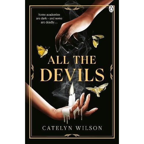All The Devils by Catelyn Wilson Paperback Book