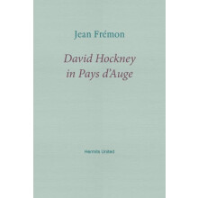 David Hockney in Pays dAuge by Jean Fremon Paperback Book