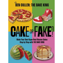 Cake or Fake by Ben Cullen Hardcover Book