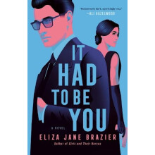 It Had to Be You by Eliza Jane Brazier Paperback Book