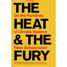 Heat and the Fury by Peter Schwartzstein Paperback Book