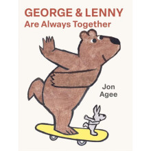 George and Lenny Are Always Together by Jon Agee Hardcover Book