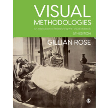 Visual Methodologies by Gillian Rose Paperback Book