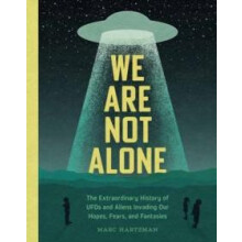 We Are Not Alone by Marc Hartzman Hardcover Book