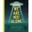 We Are Not Alone by Marc Hartzman Hardcover Book 1