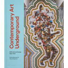 Contemporary Art Underground by Cheryl Hageman Hardcover Book
