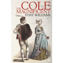 Cole the Magnificent by Tony Williams Paperback Book