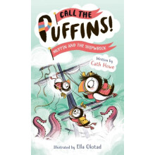 Call the Puffins Muffin and the Shipwreck by Cath Howe Paperback Book