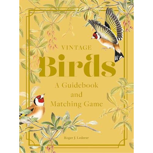 Vintage Birds by Roger J. Lederer Paperback Book