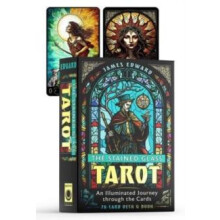 The Stained Glass Tarot An Illuminated Journey through the Cards by Ja