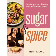 Sugar Spice by Remi Idowu Hardcover Book
