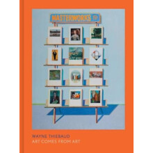 Wayne Thiebaud Hardcover Book