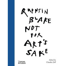 Not for Arts Sake by Quentin Blake Hardcover Book