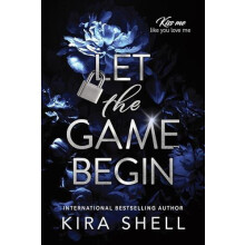 Let the Game Begin A Dark College Romance Full of Romantic Suspense Ki