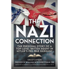 Nazi Connection by Frederick William Winterbotham CBE Hardcover Book