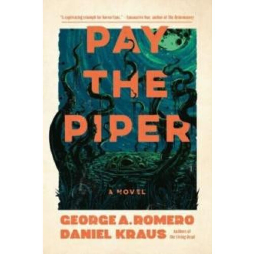 Pay the Piper by Daniel Kraus Paperback Book